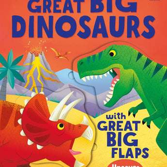 Great Big Dinosaurs (with great big flaps)