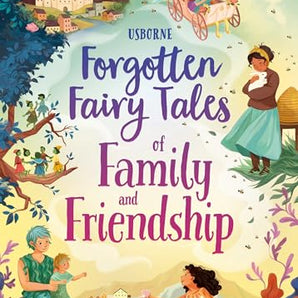 Forgotten Fairy Tales Family