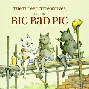 3 Little Wolves & the Big Bad Pig