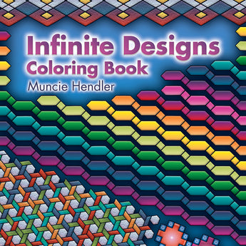 Infinite Designs Coloring Book
