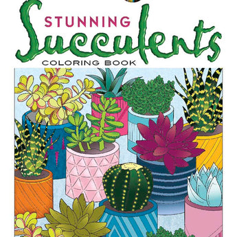 Creative Haven Stunning Succulents Coloring Book