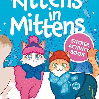Kittens in Mittens Sticker Activity Book