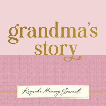 Grandma's Story - A Guided, Keepsake Memory Journal (Deluxe, hardcover edition)
