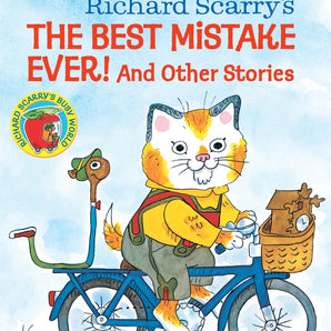 Richard Scarry's The Best Mistake Ever!