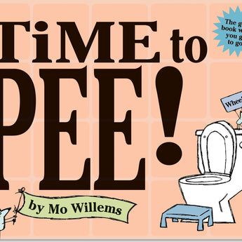 Time to Pee! Board Book
