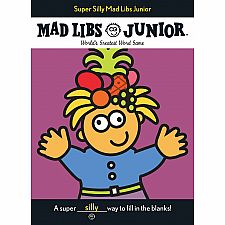 Super Silly Mad Libs Jr.