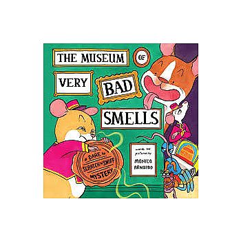 Museum of Very Bad Smells